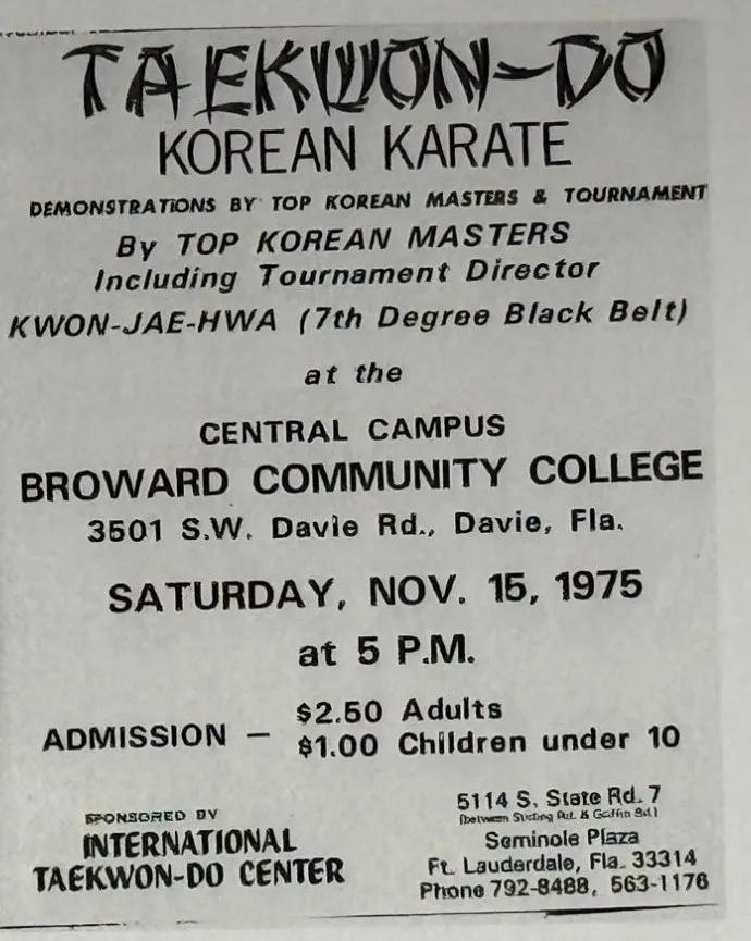 Veranstaltungsanzeige „Taekwon-Do Korean Karate – Demonstrations by Top Korean Masters & Tournament“ mit Kwon Jae-Hwa als Tournament Director, Broward Community College, 15. November 1975